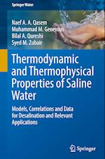 Thermodynamic and Thermophysical Properties of Saline Water