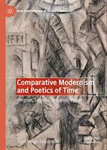Comparative Modernism and Poetics of Time