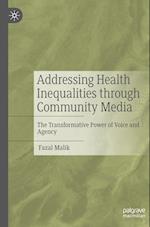 Addressing Health Inequalities through Community Media