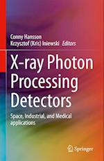 X-ray photon processing detectors