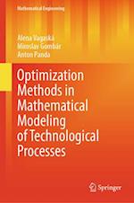 Optimization Methods in Mathematical Modeling of Technological Processes