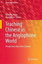 Teaching Chinese in the Anglophone World