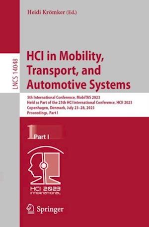 HCI in Mobility, Transport, and Automotive Systems