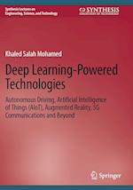 Deep Learning-Powered Technologies