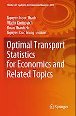 Optimal Transport Statistics for Economics and Related Topics