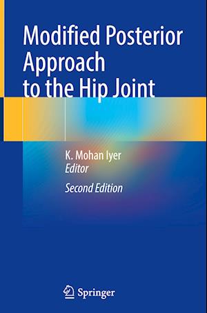 Modified Posterior Approach to the Hip Joint