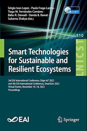 Smart Technologies for Sustainable and Resilient Ecosystems