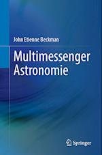 Multimessenger Astronomie