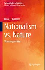 Nationalism vs. Nature