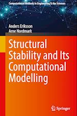 Structural Stability and its Computational Modelling