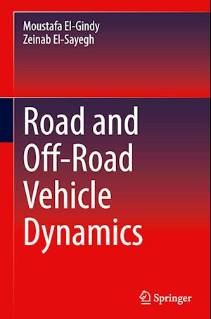 Road and Off-Road Vehicle Dynamics