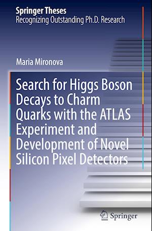 Search for Higgs Boson Decays to Charm Quarks with the ATLAS Experiment and Development of Novel Silicon Pixel Detectors