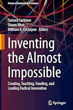 Inventing the Almost Impossible