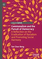 Communalism and the Pursuit of Democracy