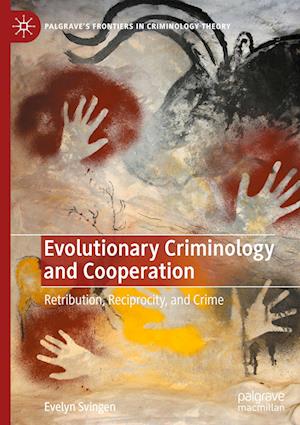 Evolutionary Criminology and Cooperation