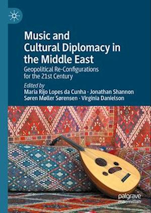 Music and Cultural Diplomacy in the Middle East