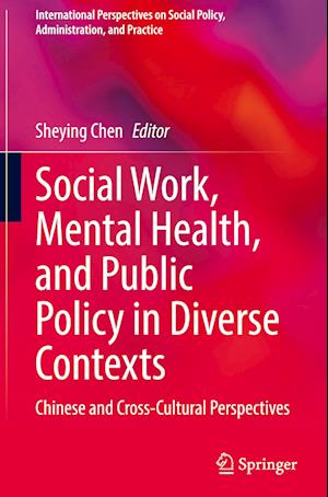 Social Work, Mental Health, and Public Policy in Diverse Contexts