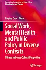 Social Work, Mental Health, and Public Policy in Diverse Contexts