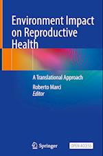 Environment Impact on Reproductive Health