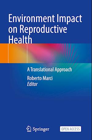 Environment Impact on Reproductive Health