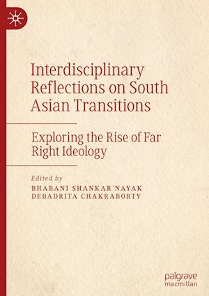 Interdisciplinary Reflections on South Asian Transitions