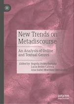 New Trends on Metadiscourse