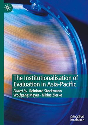 The Institutionalisation of Evaluation in Asia-Pacific