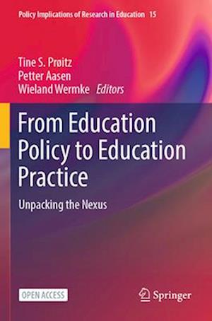 From Education Policy to Education Practice