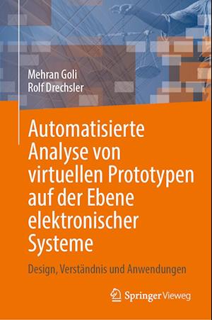 Automatisierte Analyse von virtuellen Prototypen auf der Ebene elektronischer Systeme