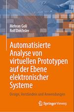 Automatisierte Analyse von virtuellen Prototypen auf der Ebene elektronischer Systeme