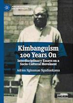 Kimbanguism 100 Years On