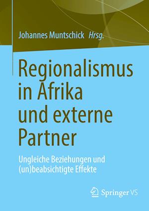 Regionalismus in Afrika und externe Partner
