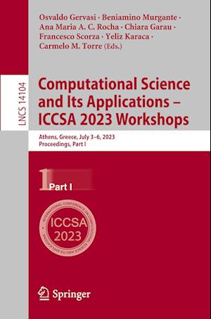 Computational Science and Its Applications – ICCSA 2023 Workshops