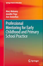 Professional Mentoring for Early Childhood and Primary School Practice