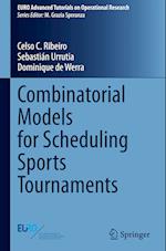 Combinatorial Models for Scheduling Sports Tournaments