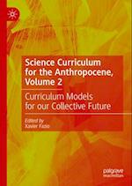 Science Curriculum for the Anthropocene, Volume 2