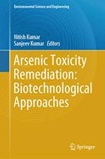 Arsenic Toxicity Remediation: Biotechnological Approaches