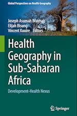 Health Geography in Sub-Saharan Africa