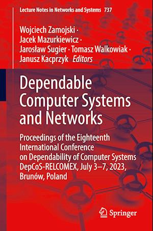 Dependable Computer Systems and Networks