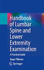 Handbook of Lumbar Spine and Lower Extremity Examination
