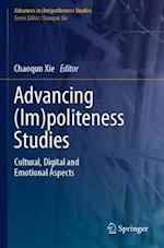 Advances in (Im)politeness Studies