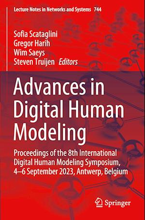 Advances in Digital Human Modeling