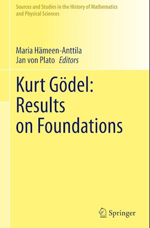 Kurt Gödel: Results on Foundations