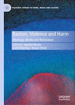 Racism, Violence and Harm