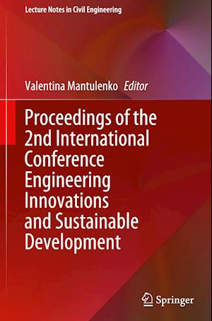 Proceedings of the 2nd International Conference Engineering Innovations and Sustainable Development
