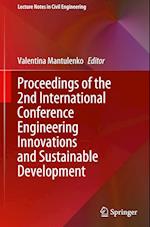 Proceedings of the 2nd International Conference Engineering Innovations and Sustainable Development