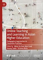 Online Teaching and Learning in Asian Higher Education