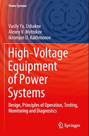 High-Voltage Equipment of Power Systems