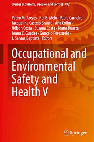 Occupational and Environmental Safety and Health V