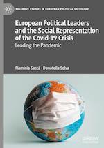 European Political Leaders and the Social Representation of the Covid-19 Crisis